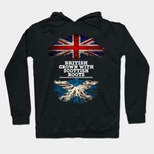 British Grown With Scottish Roots - Gift for Scottish With Roots From Scotland Hoodie